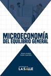 Microeconomía del equilibrio general by Álvaro Andrés Pulido Castrillón