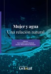 Mujer y agua: una relación natural by María Isabel Castro Rebolledo and Jeimmy Milena Walteros Rodríguez
