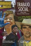 Trabajo social: ensayos sobre tendencias y retos en Colombia by Wilson Herney Mellizo Rojas and Sandra Carolina Bautista Bautista