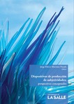 Dispositivos de producción de subjetividades: perspectivas conceptuales by Jorge Eliecer Martínez Posada