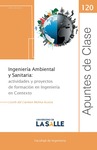 Ingeniería Ambiental y Sanitaria: actividades y proyectos de formación en Ingeniería en Contexto by Lizeth del Carmen Molina Acosta