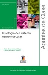 Fisiología del sistema neuromuscular by Marta Elena Sánchez Klinge and Claudia Aixa Mutis Barreto