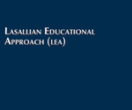 Lasallian Educational Approach (LEA)