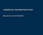 Librillo 43. Currículo redimensionado. Programa de Optometría