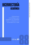 Librillo 88. Orientaciones metodológicas para programas en modalidad virtual y a distancia en la Universidad de La Salle by Universidad de La Salle. Vicerrectoría Académica