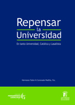 Repensar la universidad: En tanto universidad, católica y lasallista by Hno. Fabio Humberto Coronado Padilla, FSC