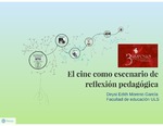 El cine como escenario de reflexión pedagógico by Deysi Edith Moreno García